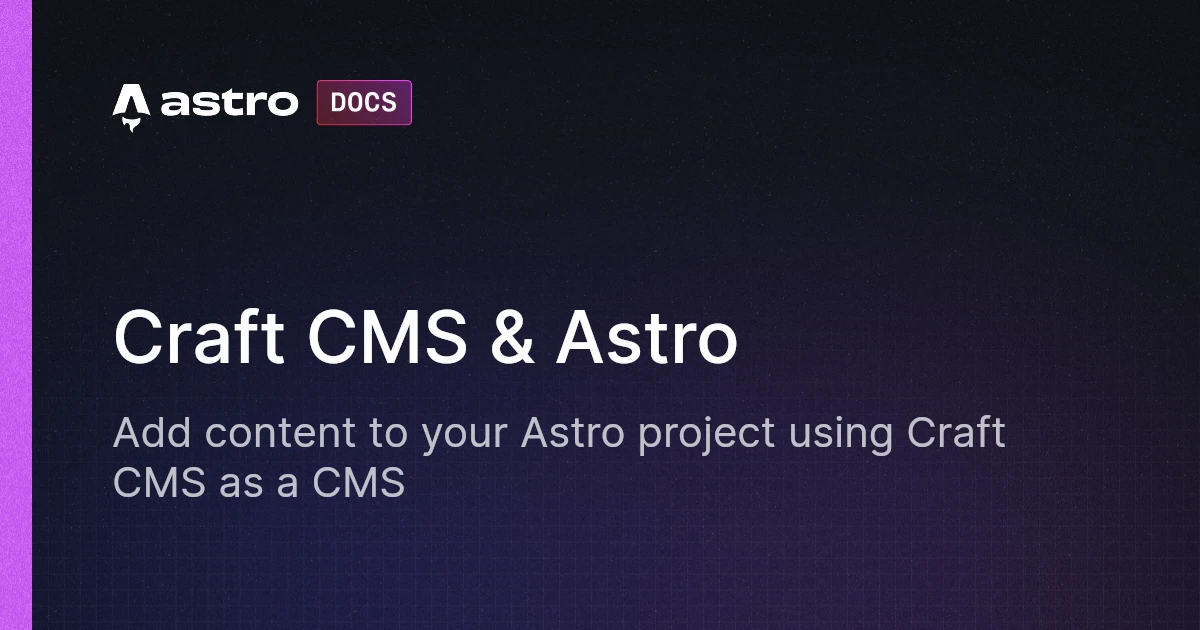 Craft CMS & Astro | Astro 中文文档