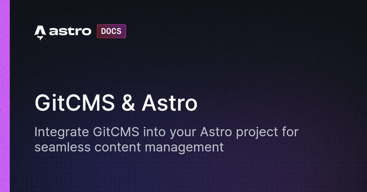 GitCMS & Astro | Astro 中文文档