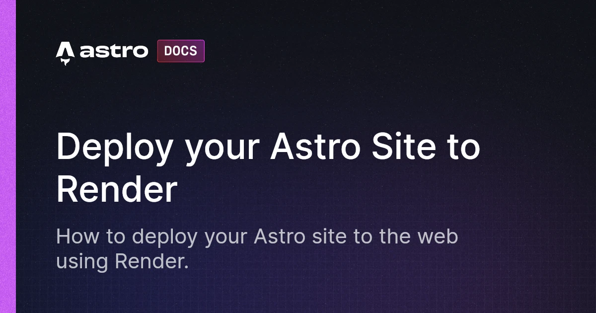 Deploy your Astro Site to Render | Astro 中文文档